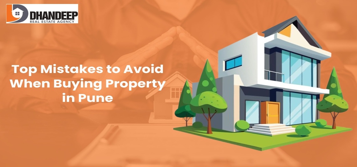 Top Mistakes to Avoid When Buying Property in Pune