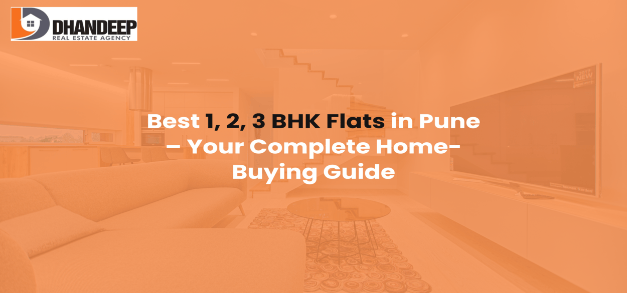 Best 1, 2 & 3 BHK Flats in Pune – Your Complete Home Buying Guide