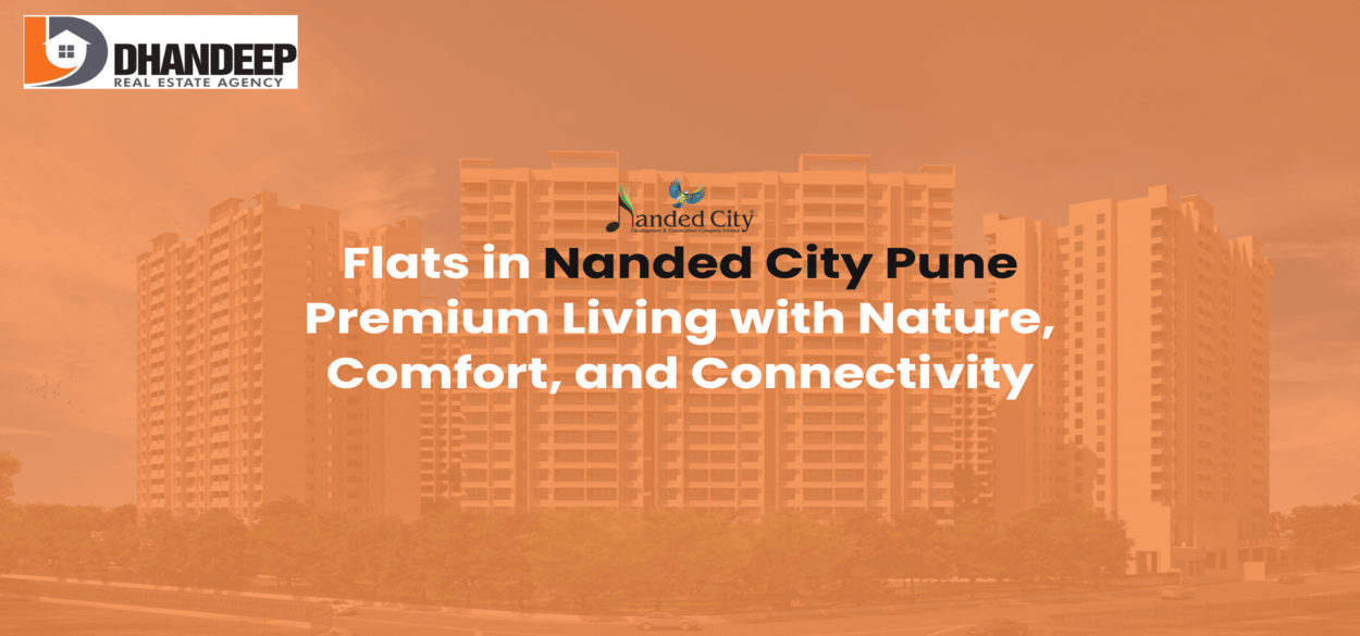 Flats in Nanded City Pune – Premium Living with Nature, Comfort, and Connectivity